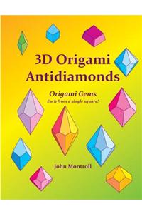 3D Origami Antidiamonds