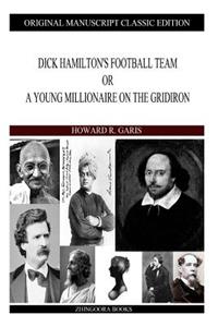 Dick Hamilton's Football Team