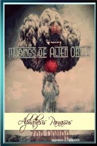 Musings of Alien Origin