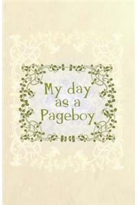 My day as a pageboy