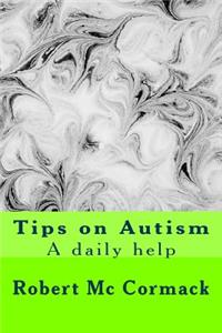 Tips on Autism