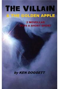The Villain & the Golden Apple