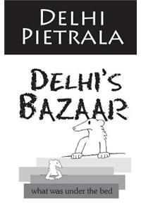 Delhi's Bazaar