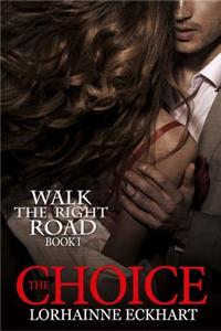 The Choice