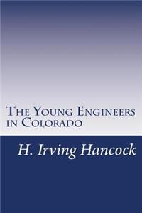Young Engineers in Colorado