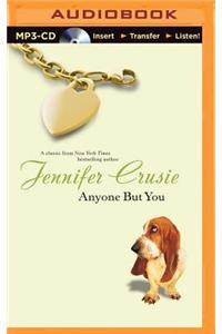 Anyone But You