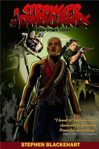 A Stranger to the Darklands