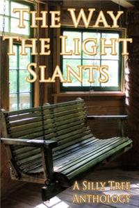 Way the Light Slants