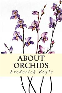 About Orchids