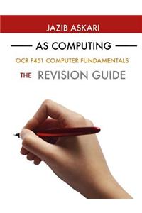 As Computing OCR F451 Computer Fundamentals