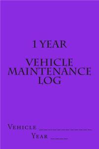 1 Year Vehicle Maintenance Log