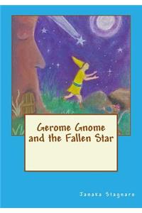 Gerome Gnome and the Fallen Star