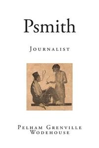 Psmith: Journalist