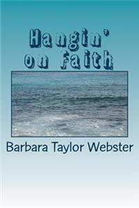 Hangin' on Faith