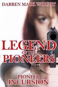 Legend of the Pioneers