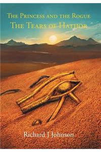 Princess and the Rogue in The Tears of Hathor