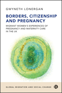 Borders, Citizenship, and Pregnancy