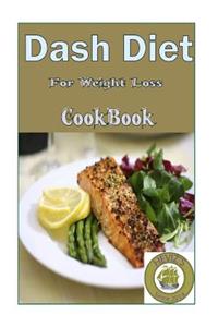 Dash Diet For Weight Loss
