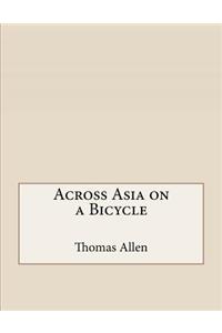 Across Asia on a Bicycle