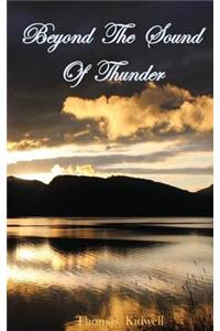 Beyond The Sound Of Thunder