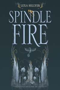 Spindle Fire Lib/E