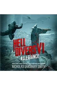 Hell Divers VI: Allegiance