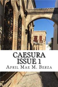 Caesura Issue 1