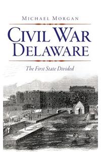 Civil War Delaware