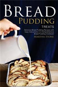 Bread Pudding Treats