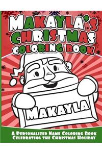 Makayla's Christmas Coloring Book