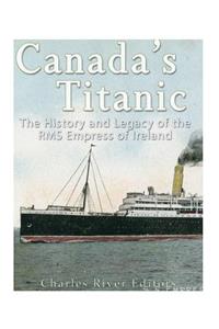 Canada's Titanic