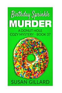 Birthday Sprinkle Murder