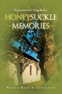 Honeysuckle Memories