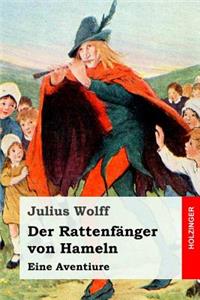 Der Rattenfänger von Hameln