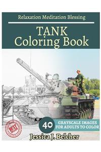 TANK Coloring book for Adults Relaxation Meditation Blessing