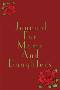 Journal For Moms And Daughters