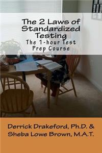 2 Laws of Standardized Testing