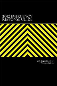 2012 Emergency Response Guide