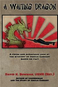 A Waiting Dragon