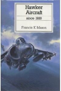 Hawker Aircraft Since 1920