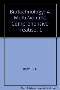 Biotechnology: A Multi-Volume Comprehensive Treatise : Biological Fundamentals: 1