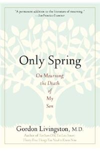 Only Spring