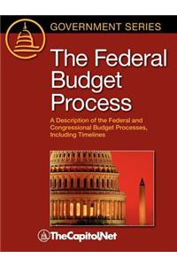 The Federal Budget Process