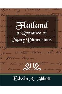 Flatland a Romance of Many Dimensions