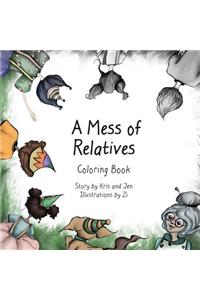Mess of Relatives Coloring Book