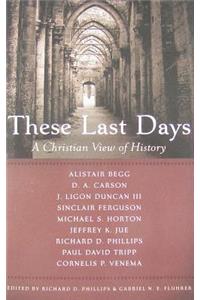 These Last Days