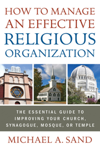 How to Manage an Effective Religious Organization