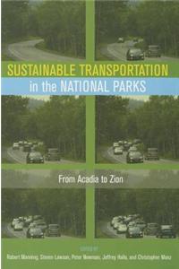 Sustainable Transportation in the National Parks: From Acadia to Zion