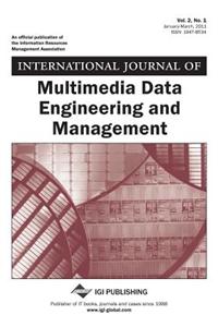 International Journal of Multimedia Data Engineering and Management (Vol. 2, No. 1)