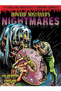 Howard Nostrand's Nightmares